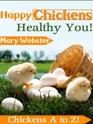 cover image of Happy Chickens Healthy You